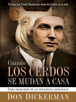 cover image of Cuando Los Cerdos Se Mudan a Casa